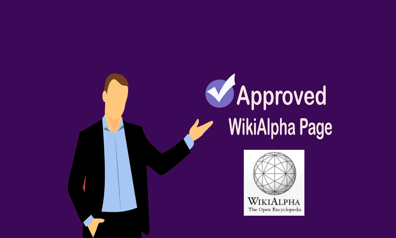 I will create an approved Wikialpha Page for yourself or company 
