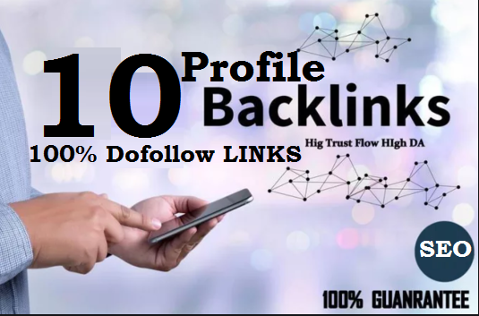 Manually Do 10 Dofollow Profile Backlinks High DA 50 plus SEO PR-10 Links