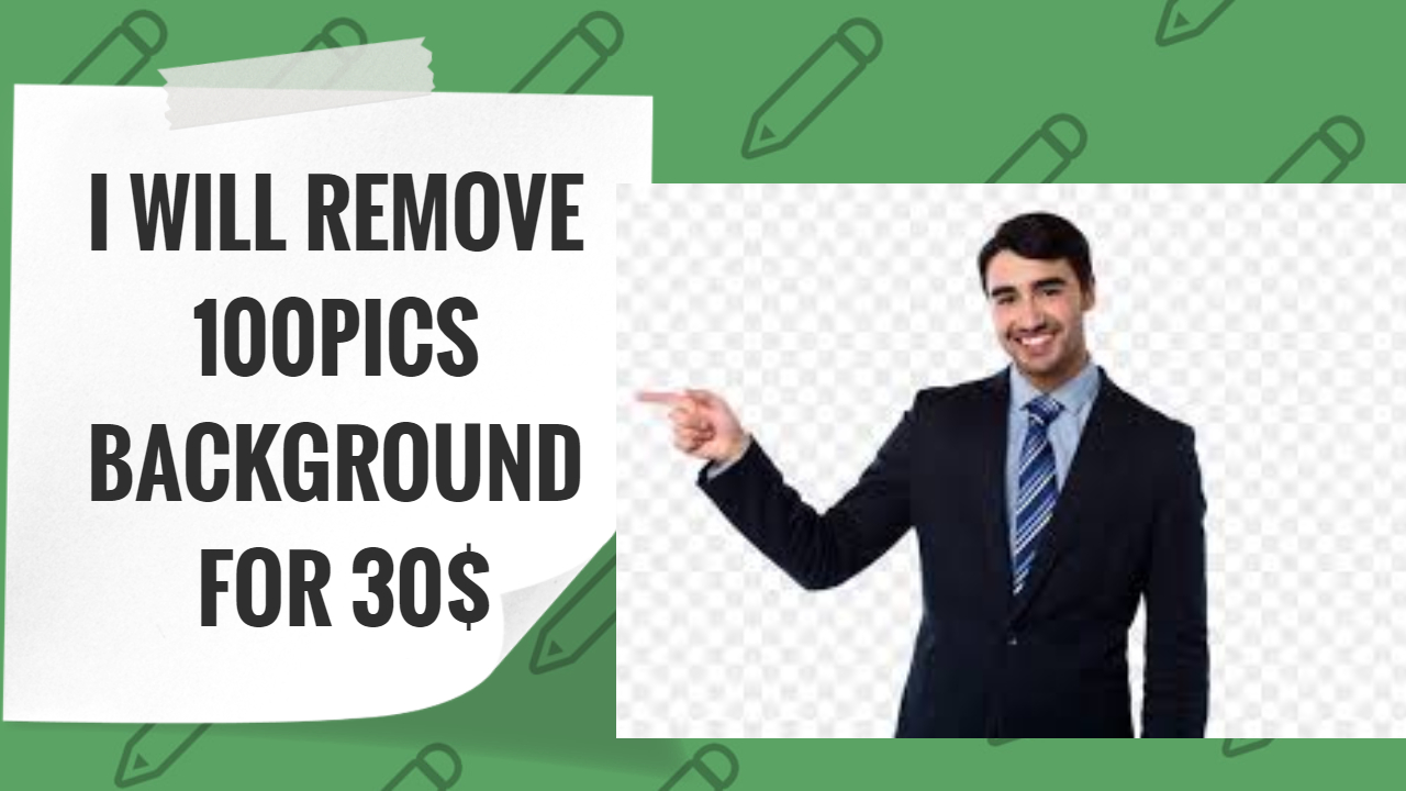 I WILL REMOVE YOUR 100PICS BACKGROUND