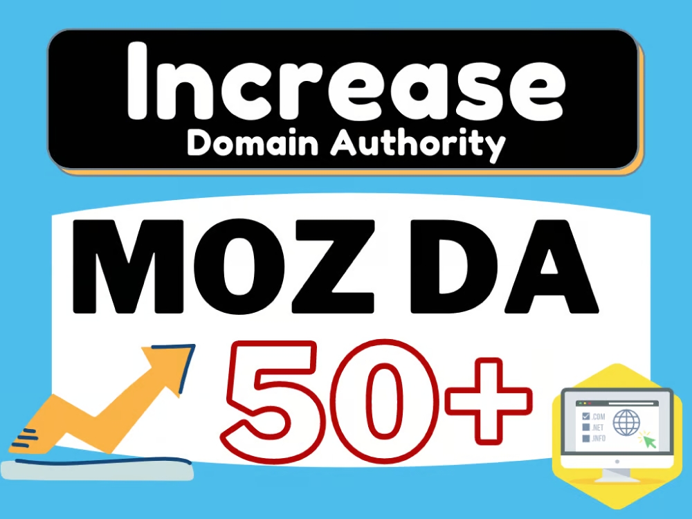 I will increase MOZ 50 Plus Domain Authority From 0 Using High Authority Backlinks. 50+ DA