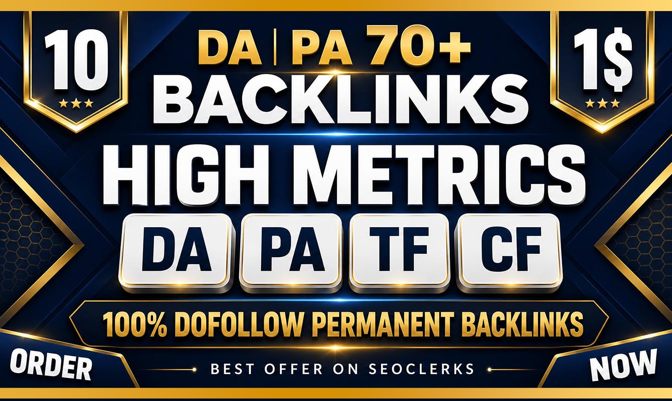 Build 10 High DA | PA 70+ Permanent High quality backlinks