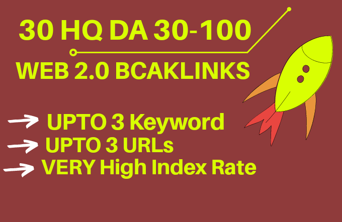30 Top Quality web 2.0 backlinks DA 30-100 | Shared Account