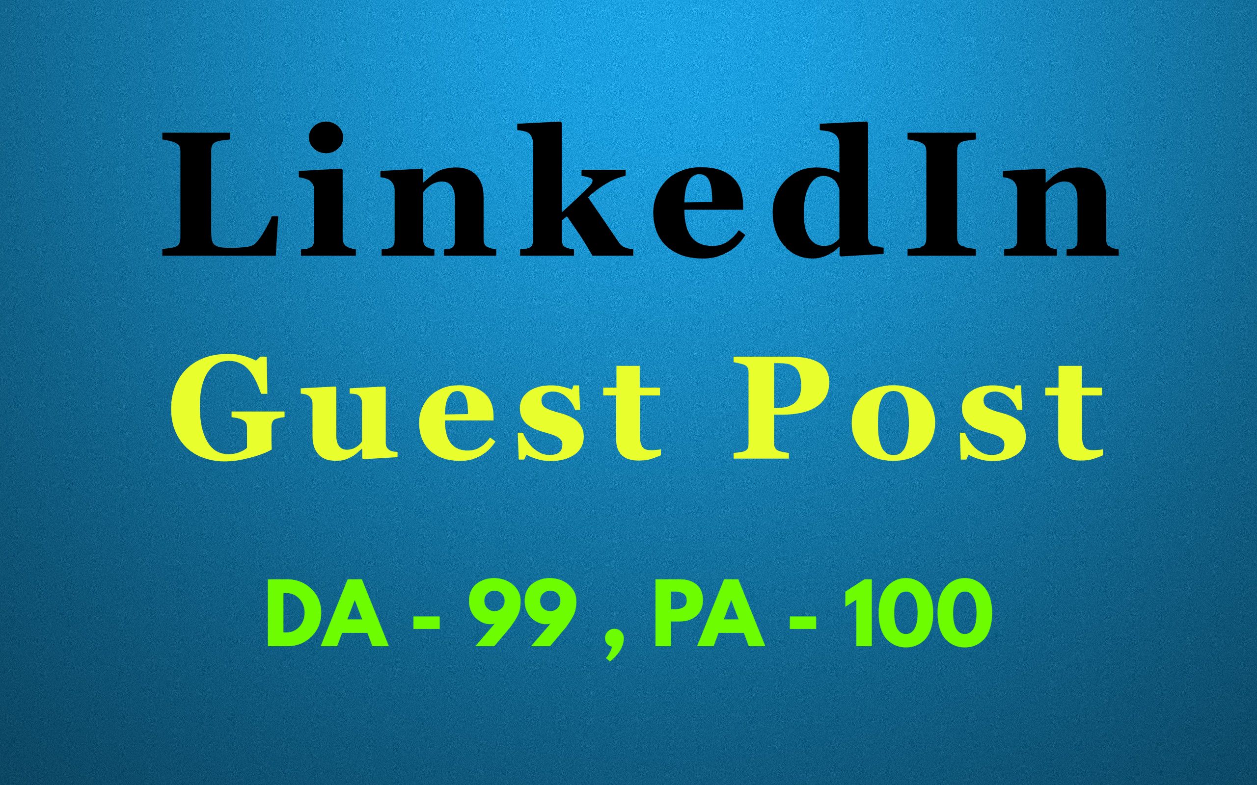 Guest post on LinkedIn DA 99 - Dofollow Backlinks - Press Release