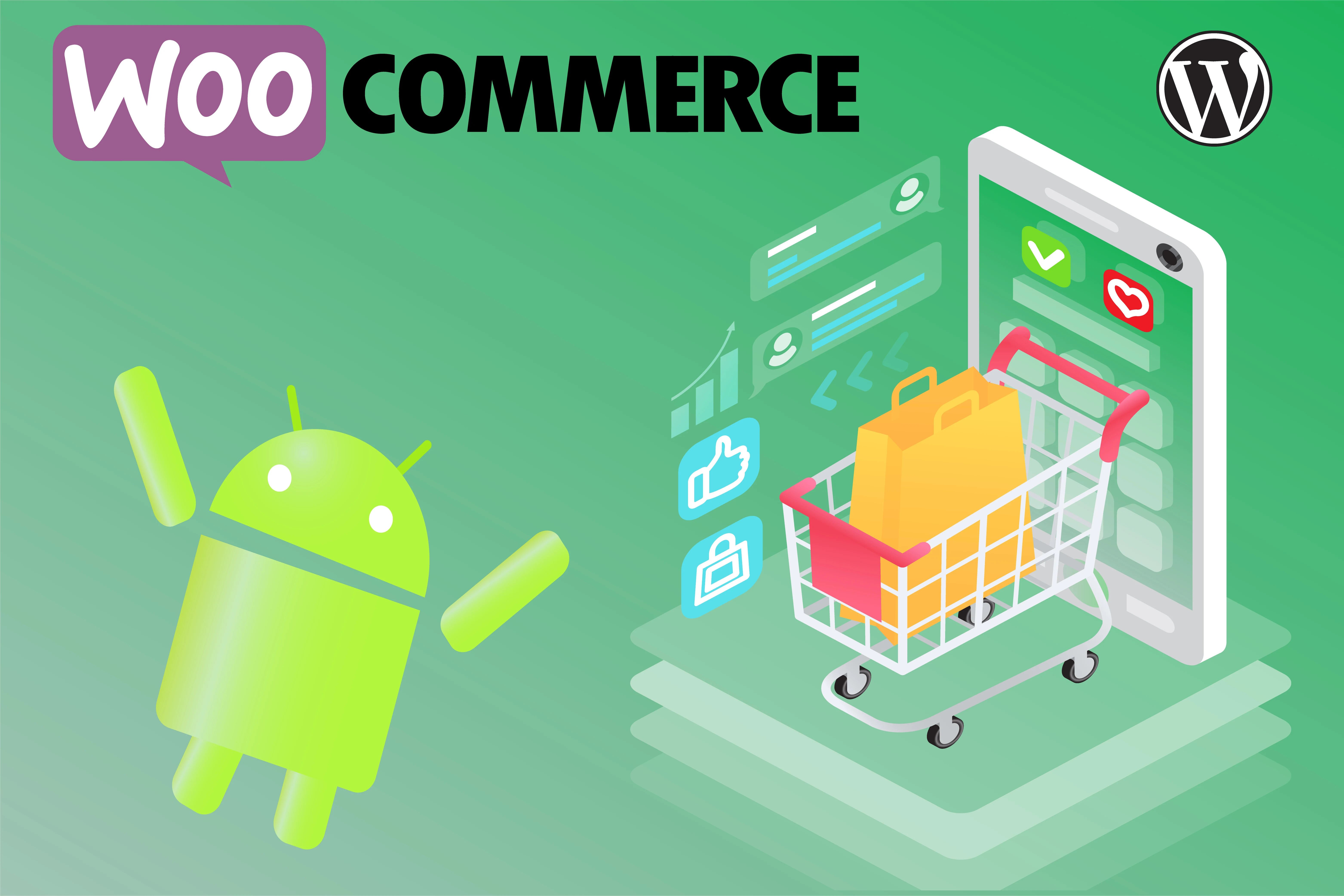 I will make a customized android app for your woocommerce market