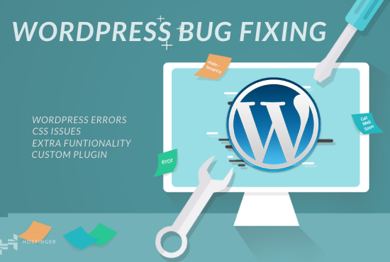 I will fix wordpress bugs, errors, issues