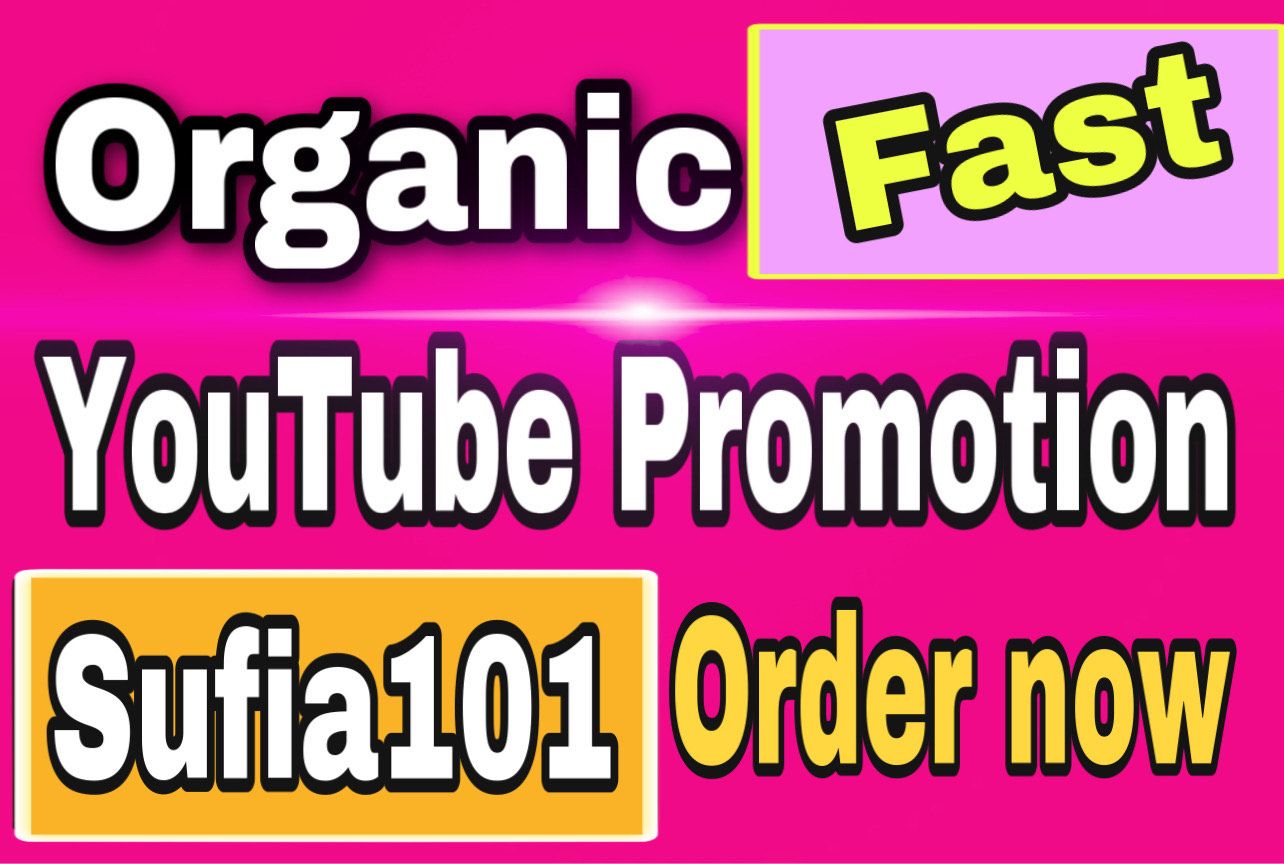 Provide fast YouTube video promotion
