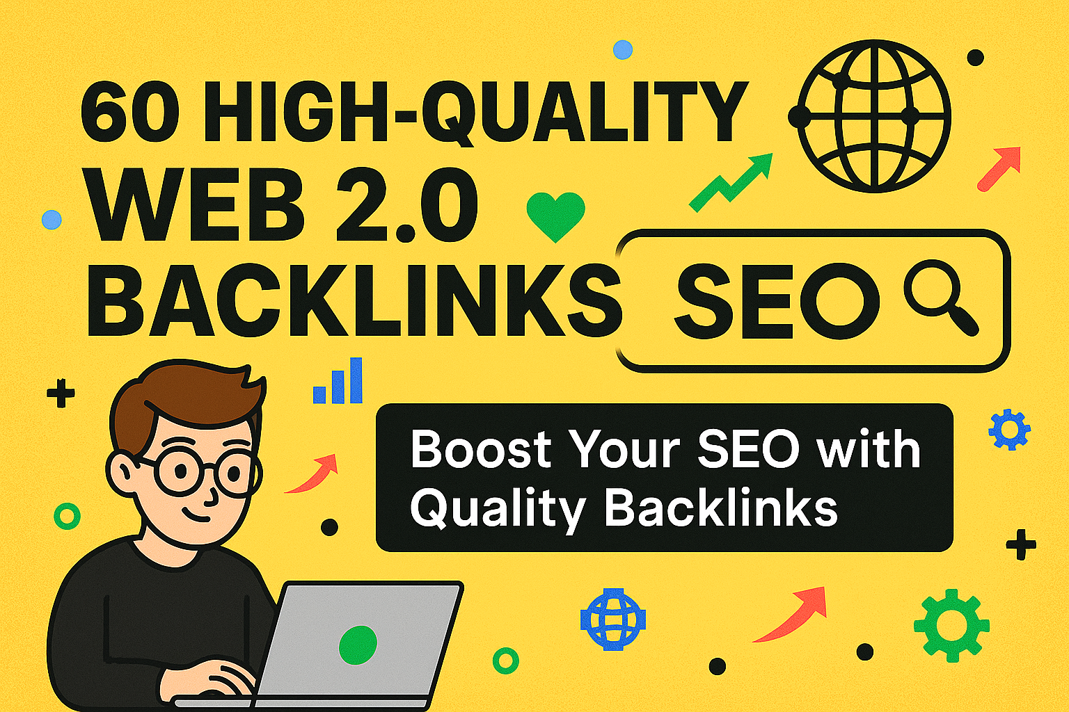 60 High-Quality Web 2.0 Backlinks for Powerful SEO Bo...