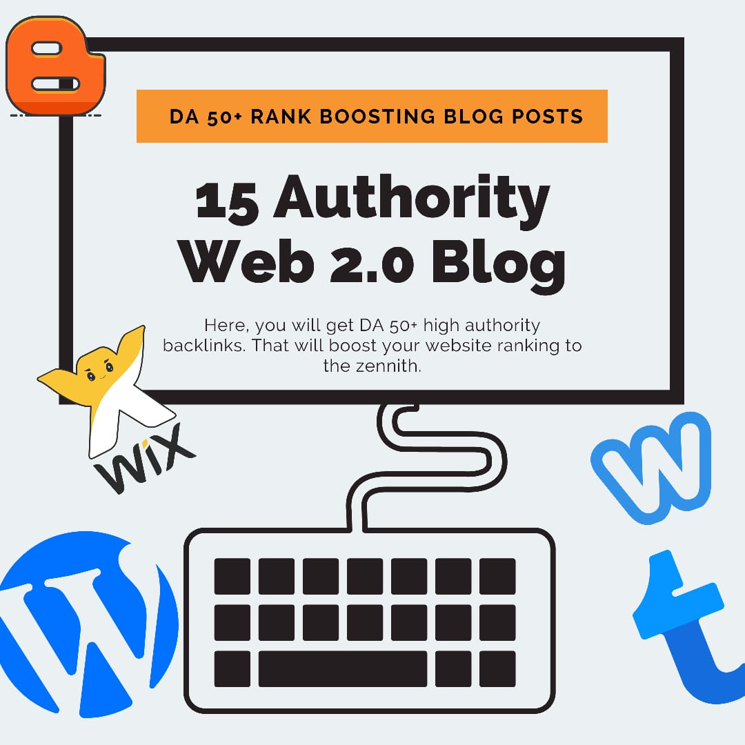 15 Unique High DA Web 2.0 Blog Posts Backlinks Link Building