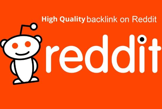 2 High Quality Reddit Backlinks with a quality article