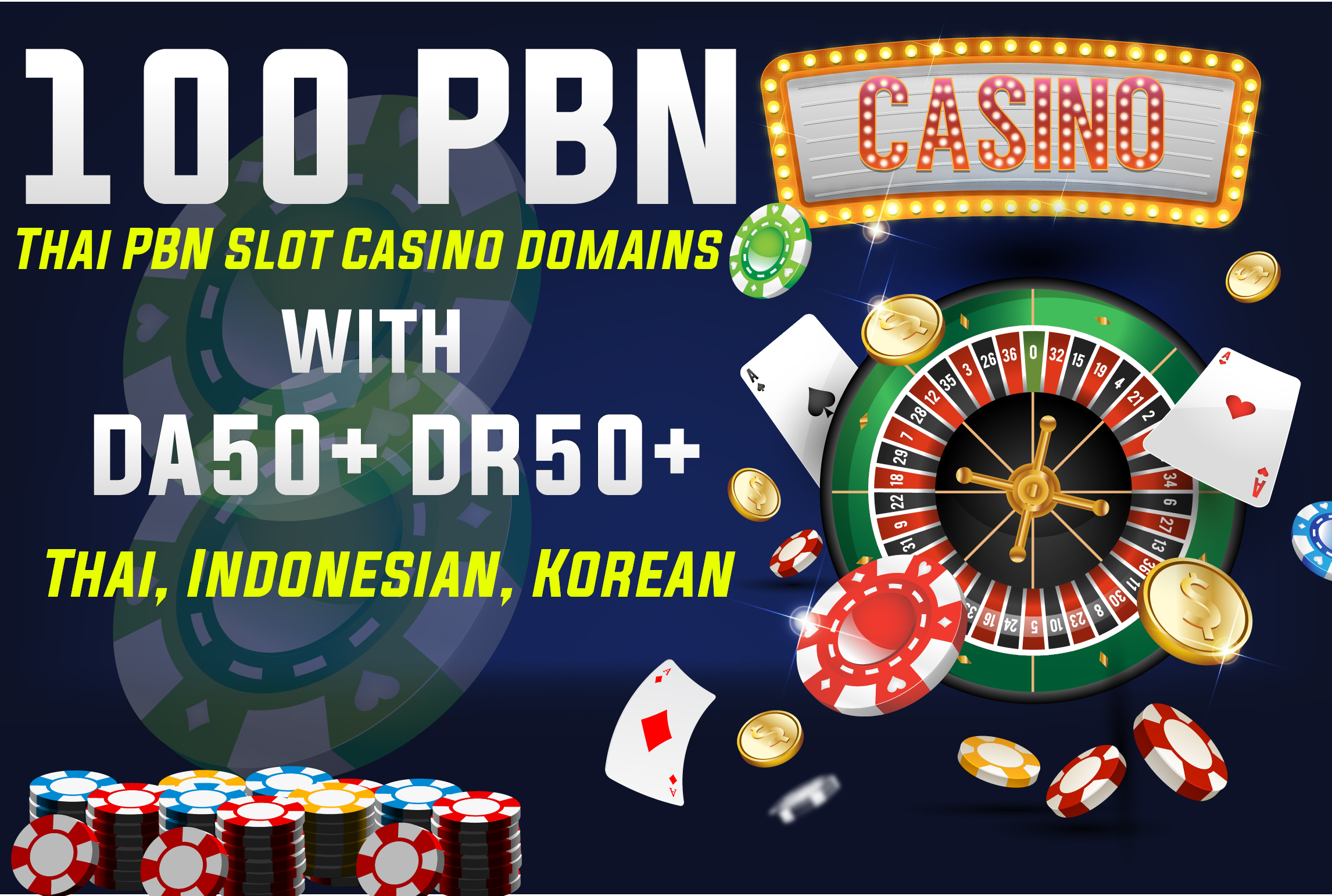 100 High Quality PBN DA50+ and DR50+ Casino/Slots/Gambling/Toto with Thai, Korean, INDO 