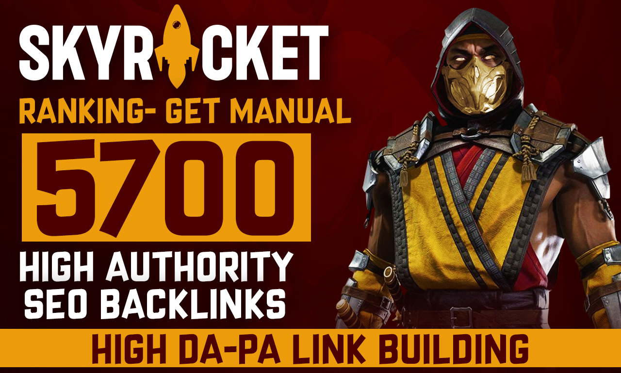 SKYROCKET RANKING- Get Manual 5700 High Authority SEO Backlinks High DA-PA Link Building