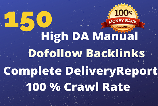 I will create 150 High Quality Unique Dofollow Backlinks
