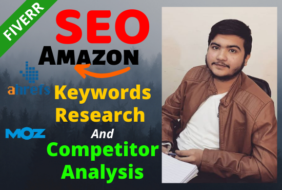 do Amazon and SEO keyword research and competitors an...
