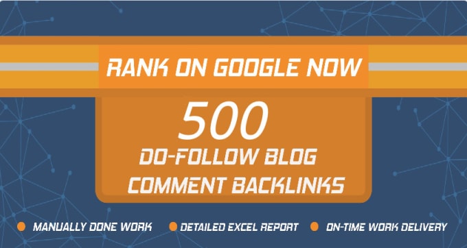 I will do manually 500 blog comments with dofollow da links
