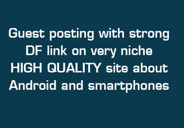 Guest posting with strong DF link on very niche HIGH ...