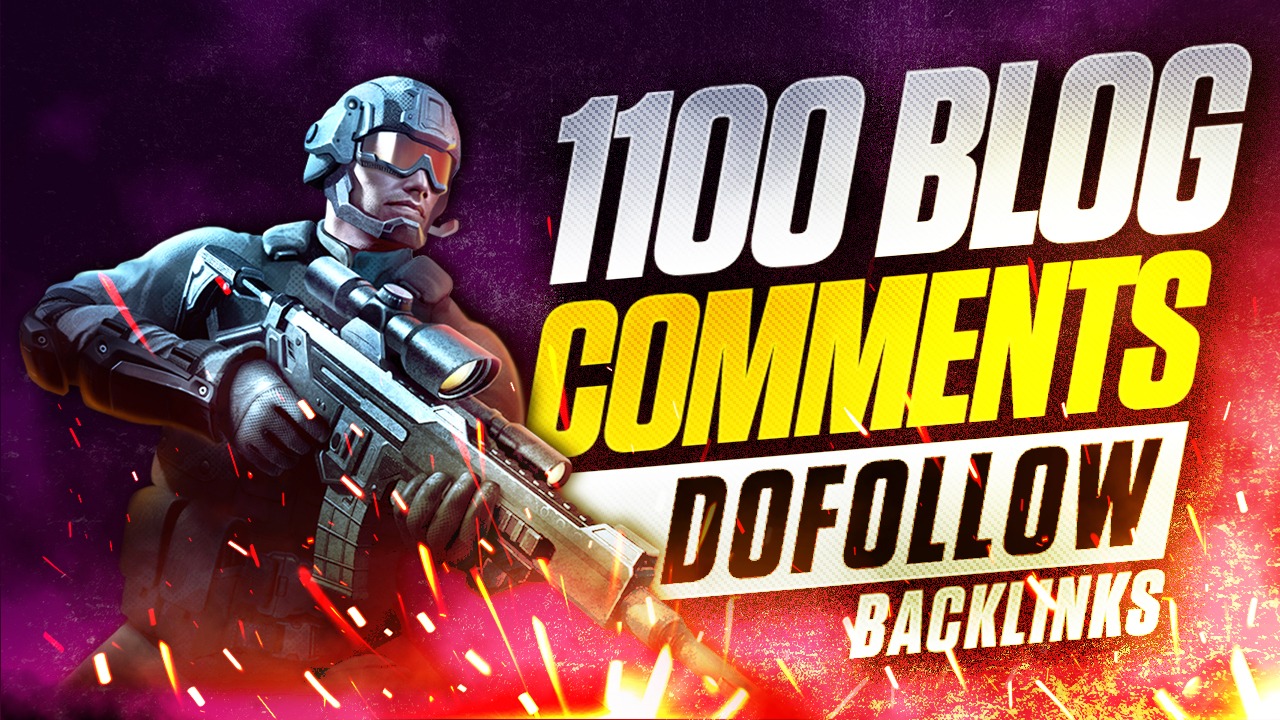 I will do 1100 high quality do follow comment backlinks 