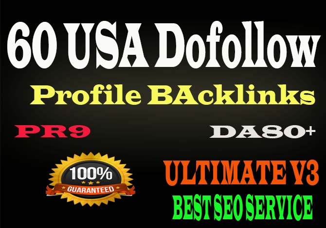 Create 60+ USA DA90+ High Quality Dofollow Profile Backlinka 