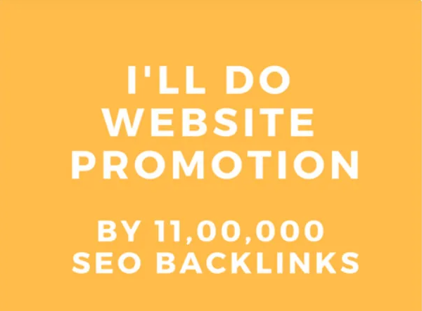 I will do website promotion by 11, 00,000 SEO backlinks