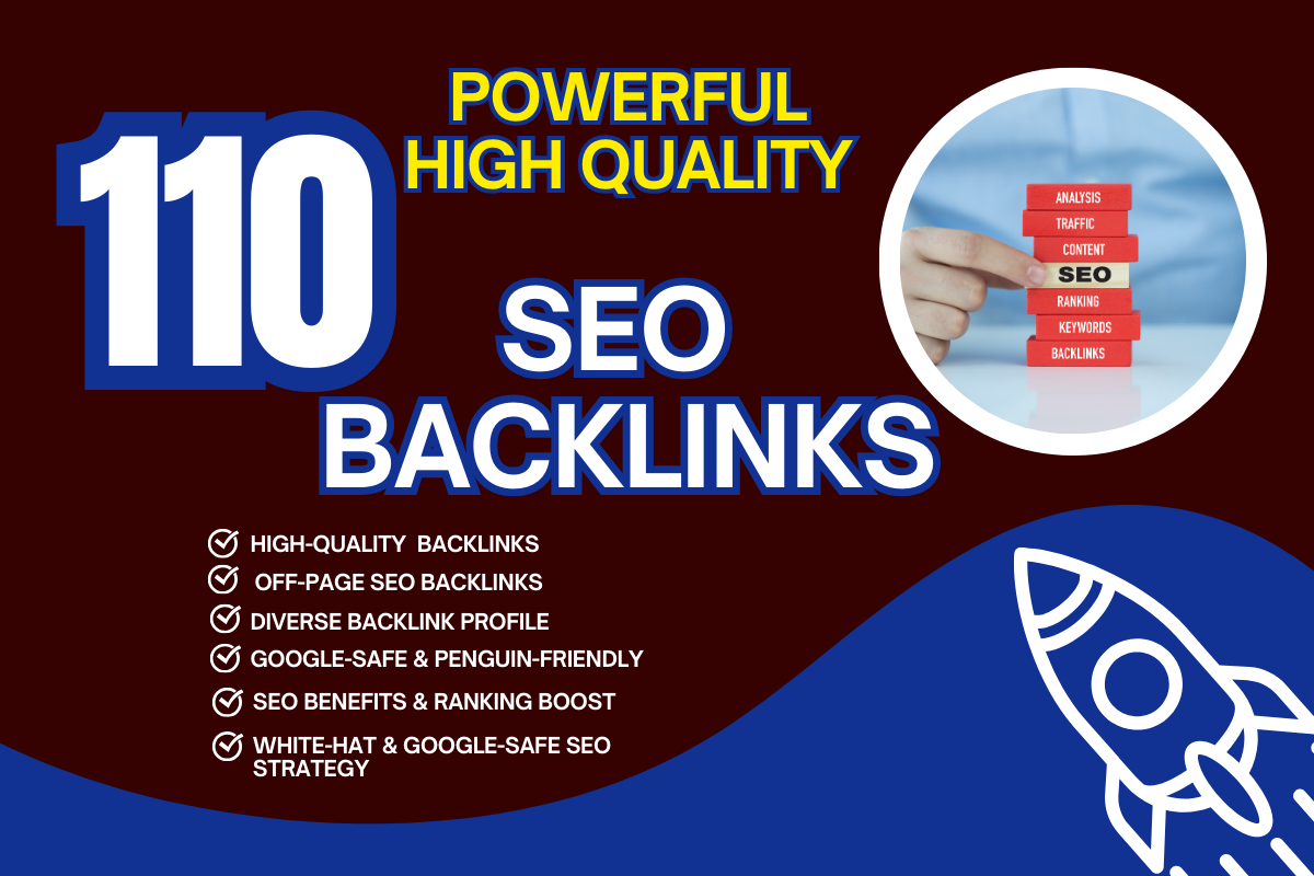 Get Rank With 110 High Quality SEO Backlinks with proven strategy