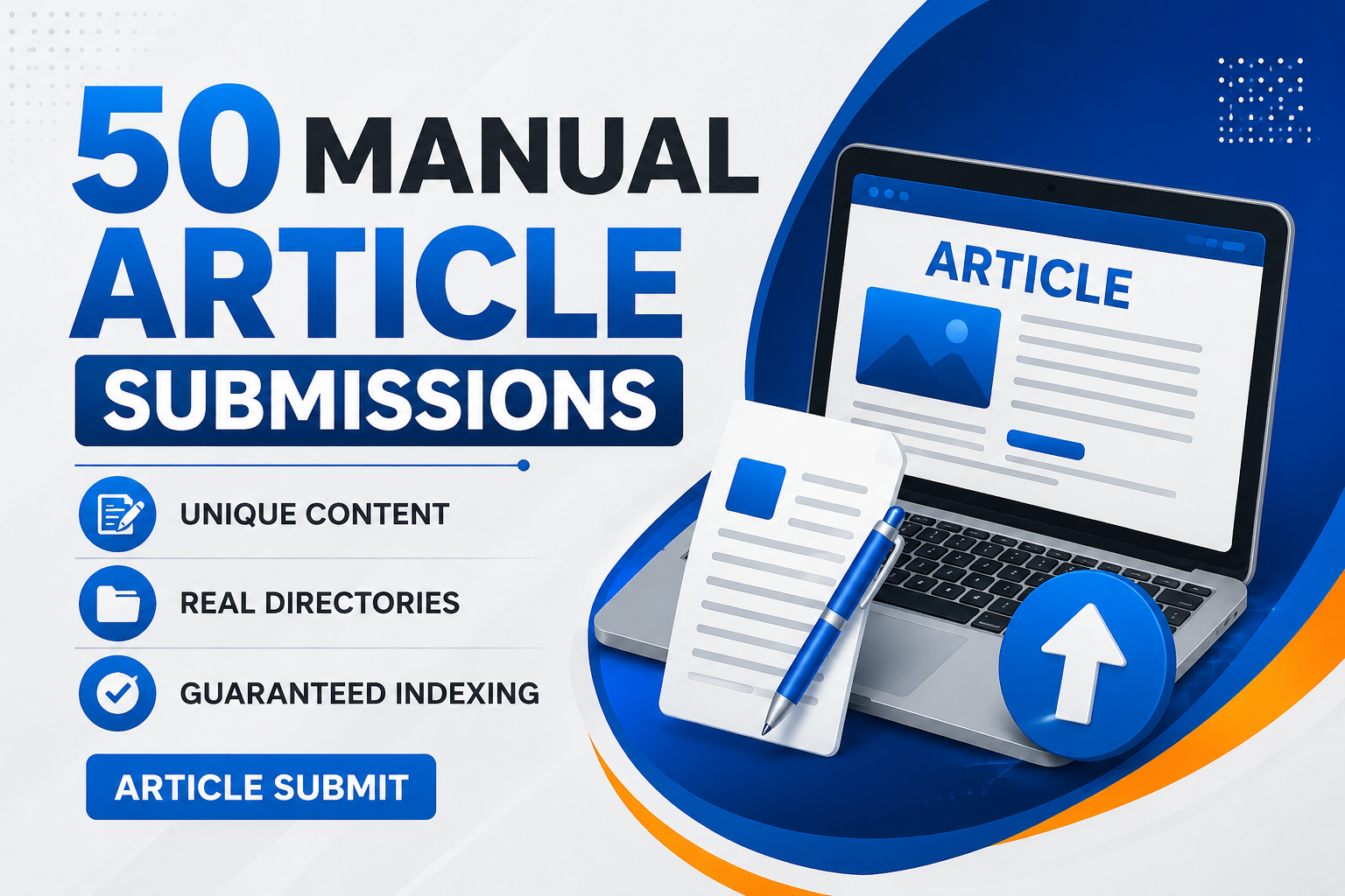 50 Manual Article Submissions Unique Content, Real D...