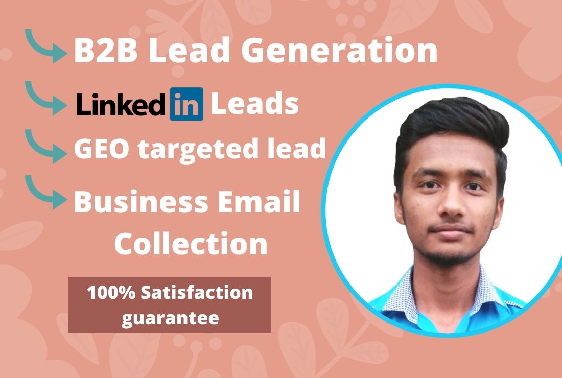 I will do GEO targeted b2b lead generation and linked...