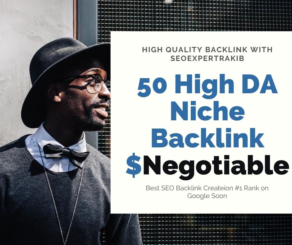 I will do 50 High DA Niche Relevant Backlink 