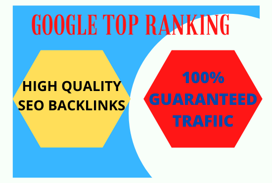 Offer guaranteed google 1st page ranking with using high quality backlinks