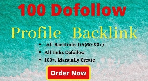 I will Create 100 manual high quality Do-Follow Backlinks.