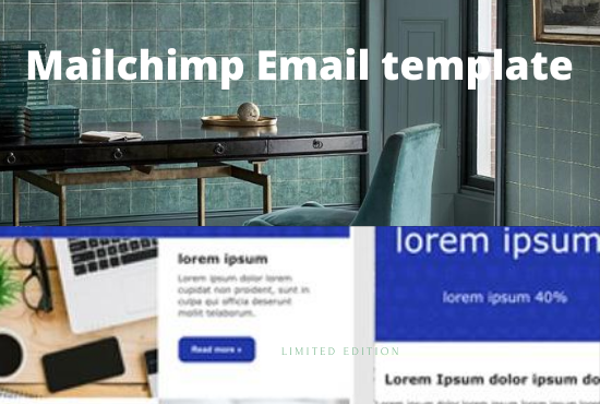 I will build mailchimp email template