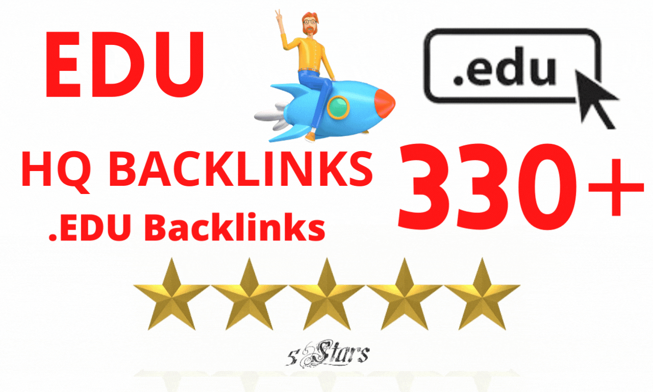 I will provide 330 EDU high quality backlinks 