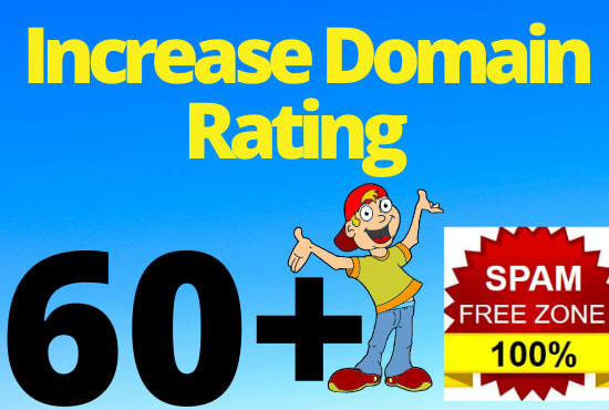  increase ahrefs domain rating dr 40 to 50 plus a And boost Ranking