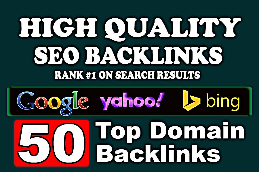 Fire Your Google Ranking With 50 PR9 High DA SEO Authority Backlinks