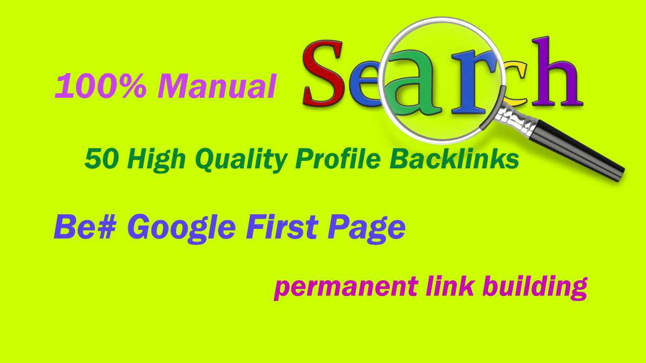 I will do manual 50 profile SEO backlinks boost google rank permanent link building 