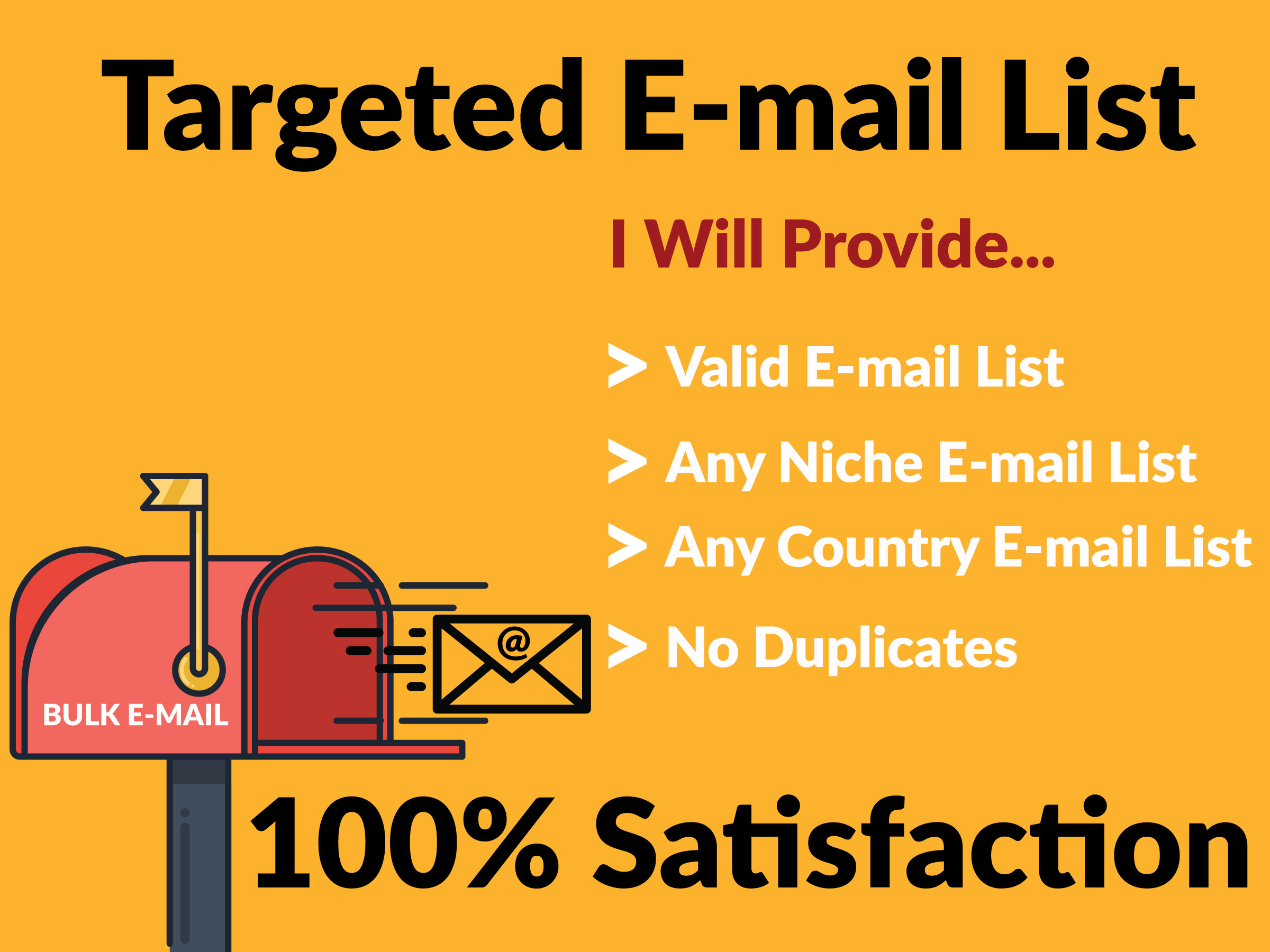 I will provide bulk email list,targeted niche and country for email marketing