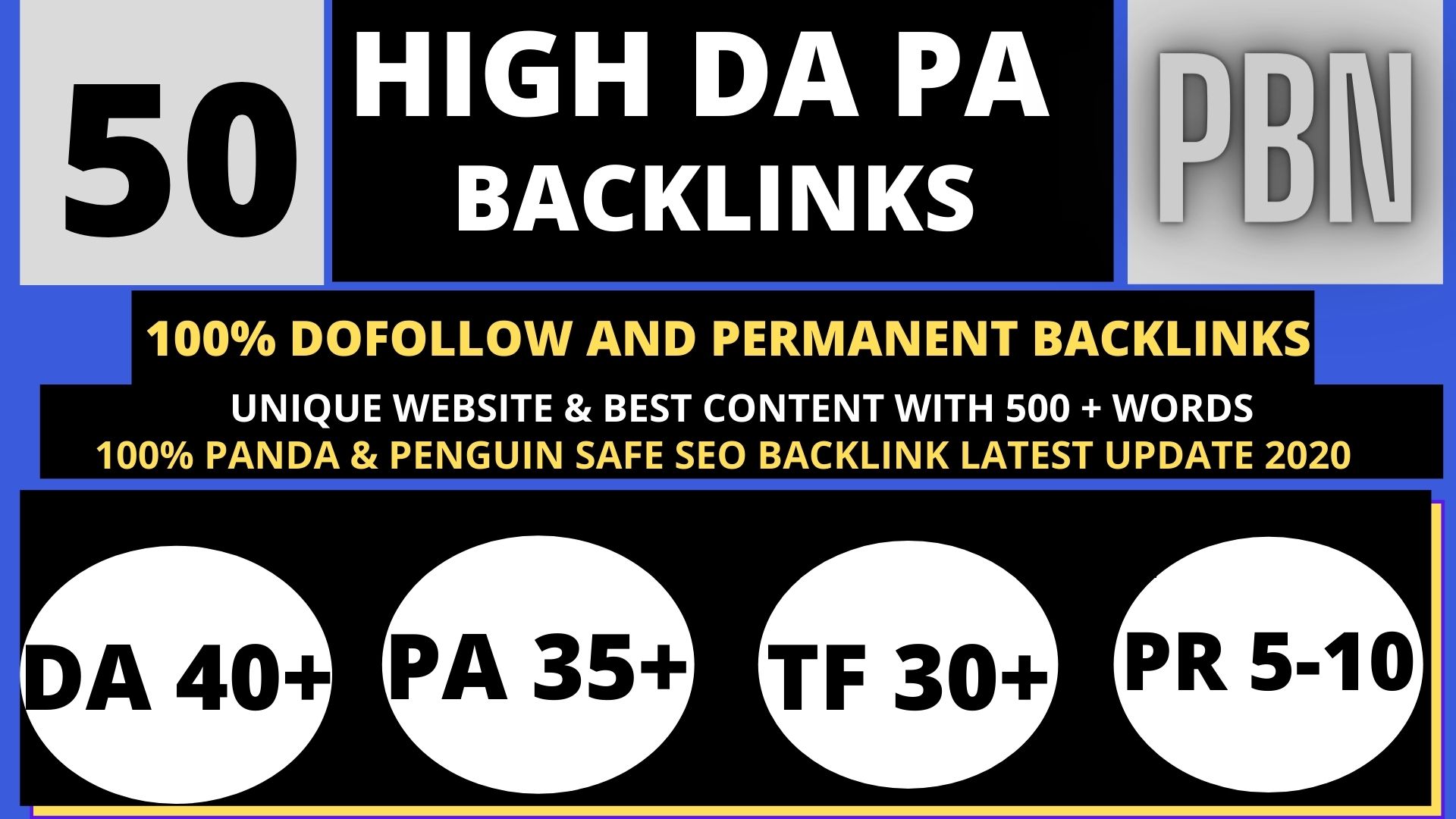 Manually create 50+ Backlink with high DA 40+ PA 35+,...