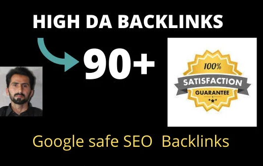 Build High authority backlinks from 90+ high DA PA we...