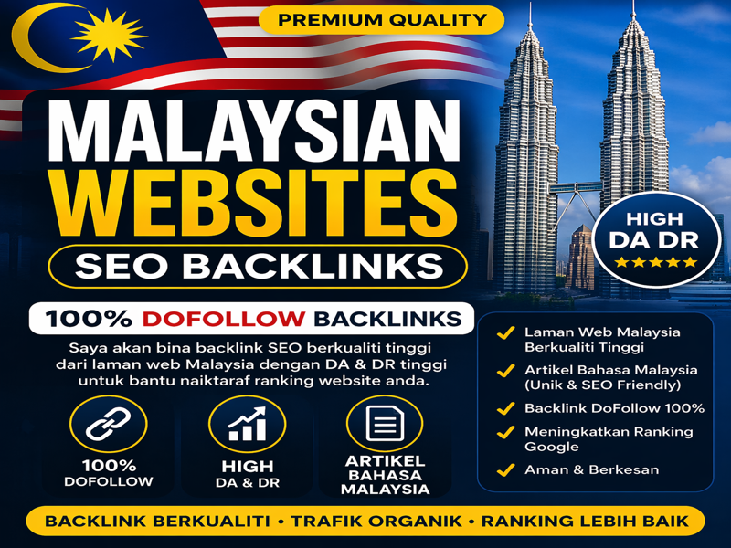 I will 100 create high DA DR Malaysian backlinks with 100% dofollow SEO links
