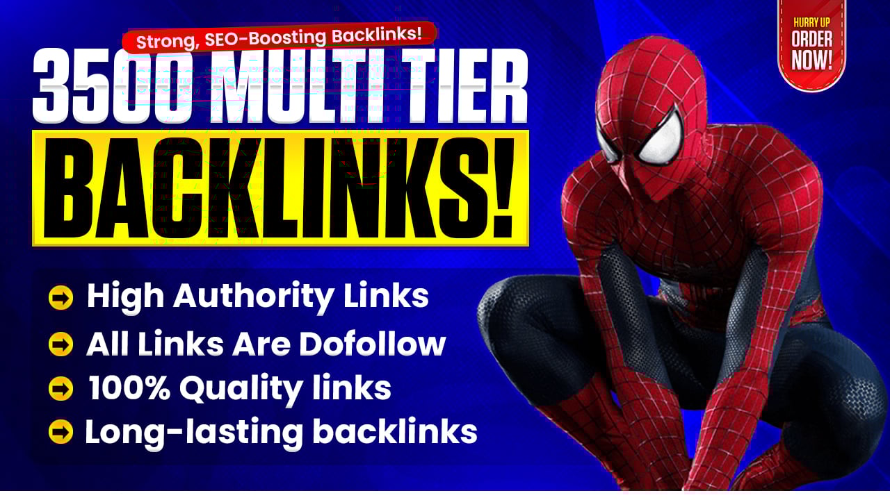 3500 SUPER-CHARGE Backlinks Multi-Tier SEO Powerhouse Dominate SERPs