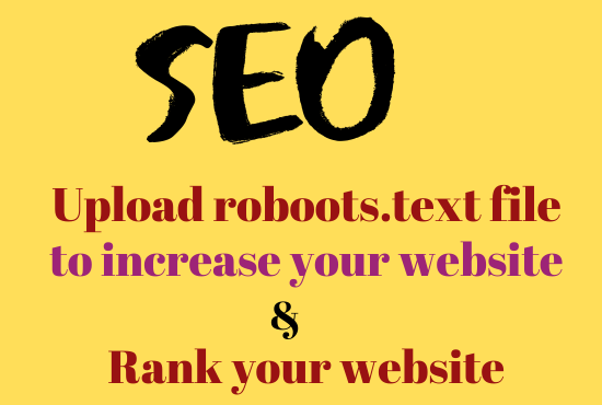 I will Do create and upload robots text and sitemap f...