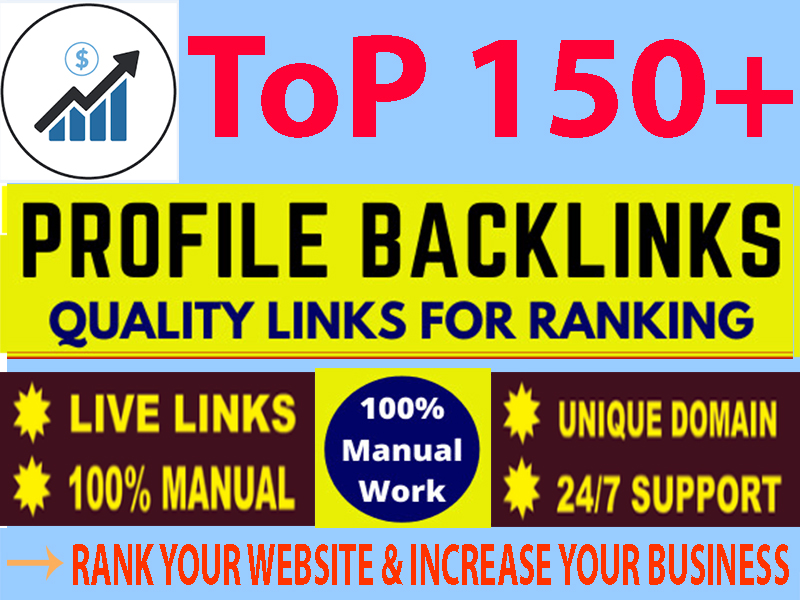 I will create 150+ High Authority Do-follow Profile SEO Backlinks For Link Building