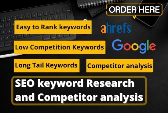 I will do best SEO keyword research and competitors analysis