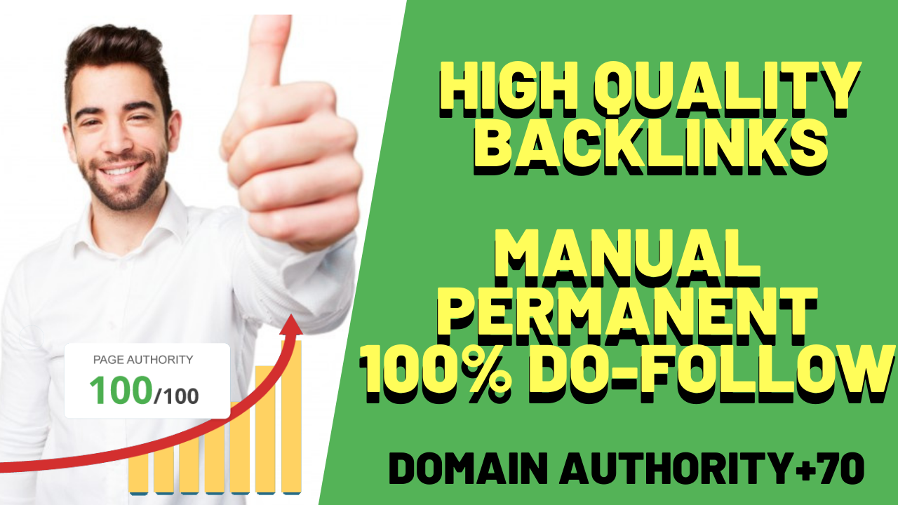 Build 20 DA70+ Manual Permanent 100% Do-Follow high Quality Backlinks