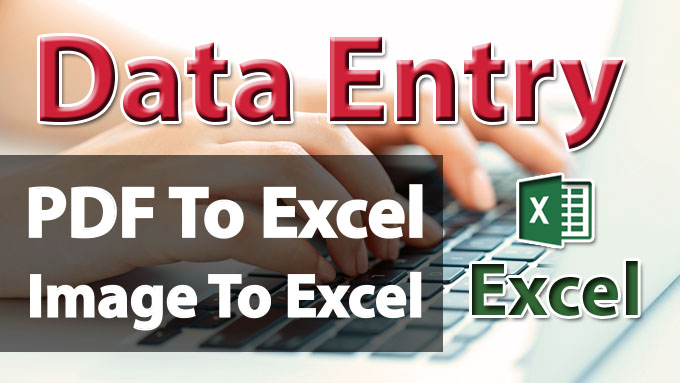  I will do data entry from pdf file or image to excel file