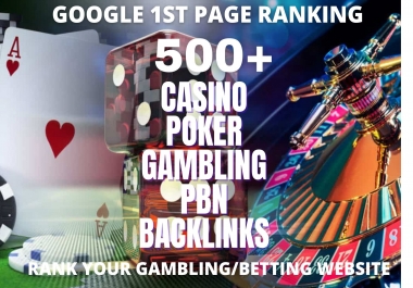 500 Casino Backlinks for Gambling Poker Sports Betting Online Casino sites 