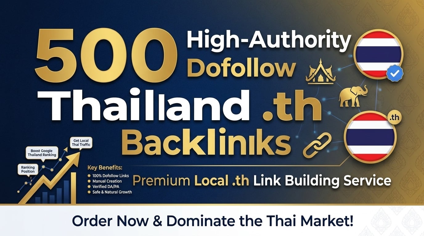 500 Thailand domain .th dofollow backlinks for thai SEO