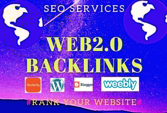 Create 50 Do-follow High Authority Web 2 0 Backlinks ...