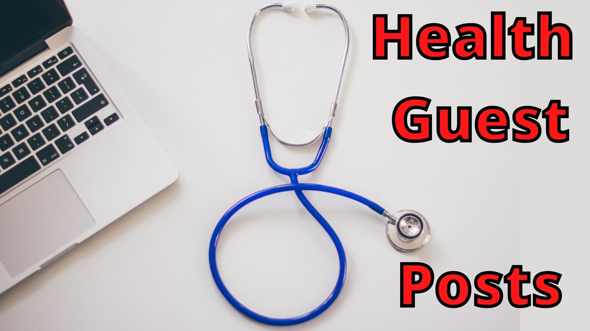 I will provide 5 permanent health guest post 