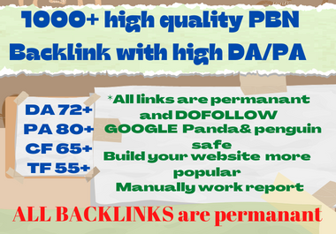 1000+ High quality backlink with high DA/PA 