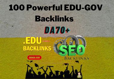 100 Powerful EDU-GOV Backlinks ON DA70+ UNIQUE DOMAINS 2022 Strategy Authority sites