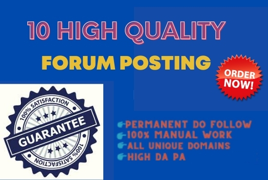 I will Do 10 High Quality Forum Posting In SEO Backlinks